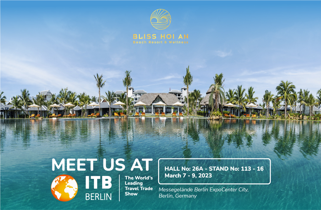 Bliss Hoi An Brought Vietnam Tourism To ITB Berlin 2023