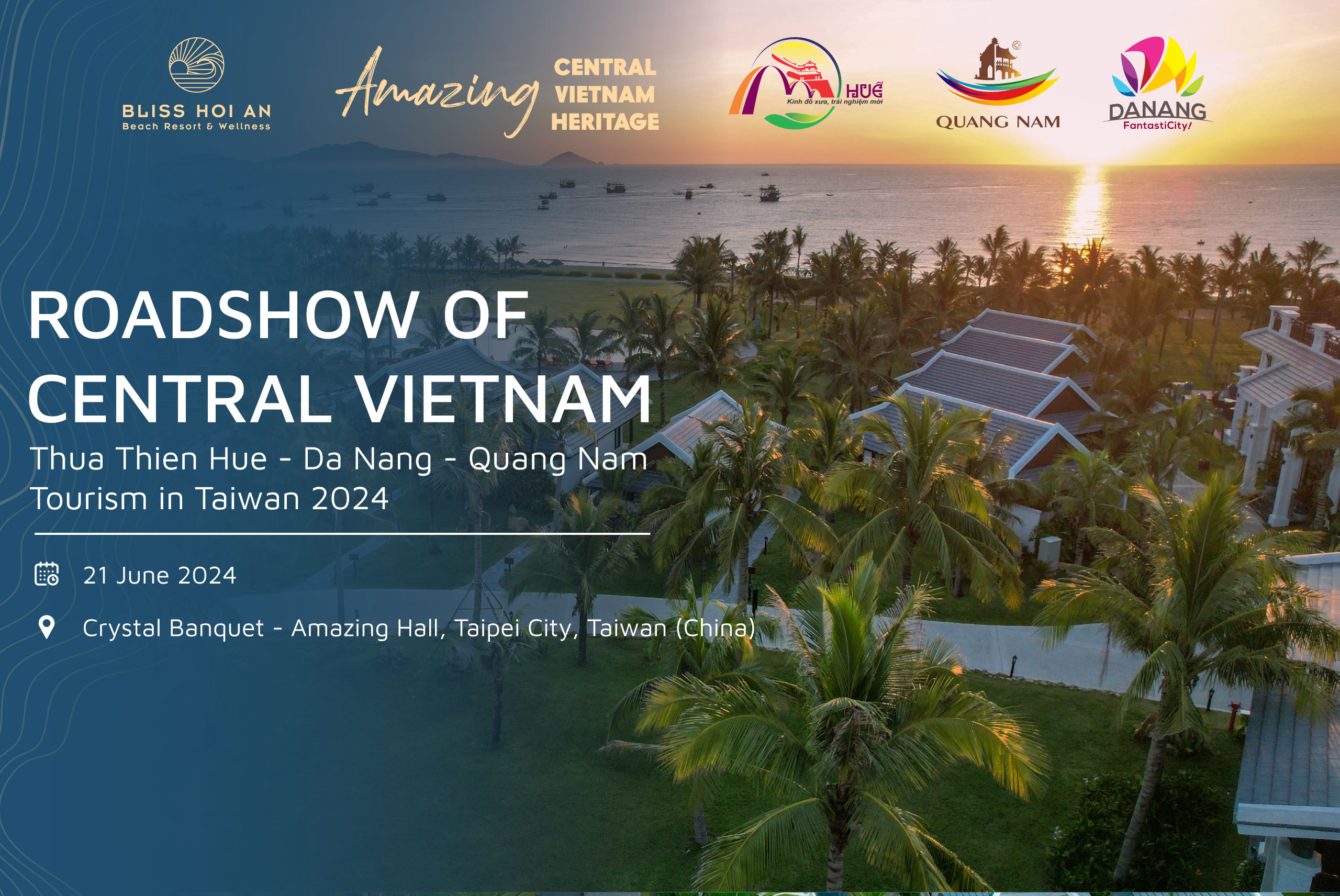 Bliss Hoi An Beach Resort & Wellness participated in the Tourism Roadshow of Central Vietnam: Thua Thien Hue – Da Nang – Quang Nam in Taiwan 2024